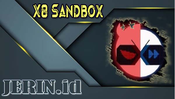 X8 Sandbox Apk Versi Terbaru