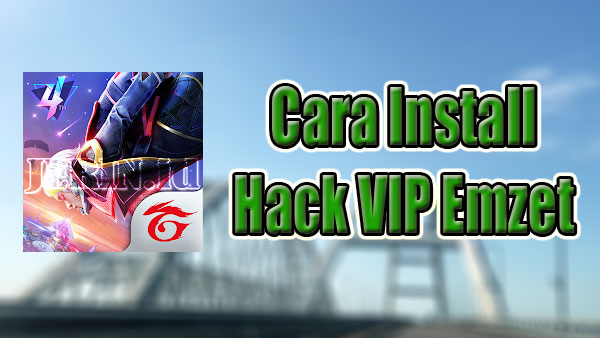 Cara Install Hack VIP Emzet