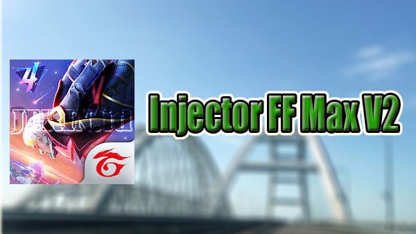 Injector FF Max V2 Apk Free Fire Terbaru