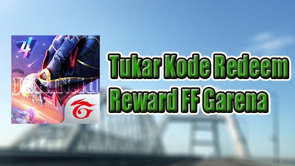 Tukar Kode Redeem di Reward FF Garena