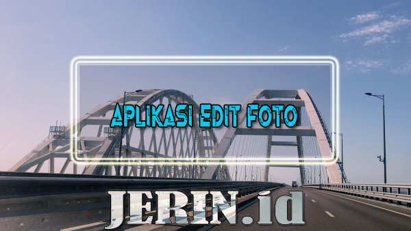 Aplikasi Edit Foto
