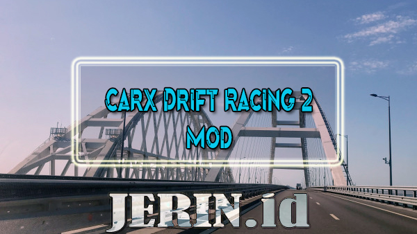Carx Drift Racing 2 Mod