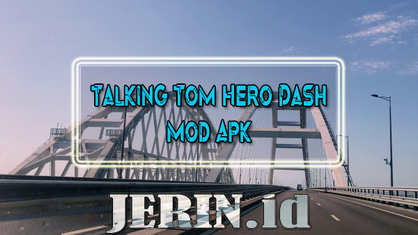 Talking Tom Hero Dash Mod Apk